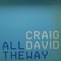 CRAIG DAVID/ALL THE WAY