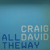 CRAIG DAVID/ALL THE WAY
