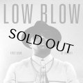 LOW BLOW/FIRST BOOK OF TIMOTHY