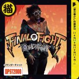 THUNDERCAT/FINAL FIGHT