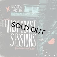 KINGSTON FACTORY/THE EAST COAST SESSIONS