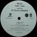 BILAL/FAST LANE