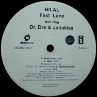 BILAL/FAST LANE
