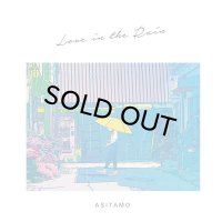 ASITAMO/LOVE IN THE RAIN