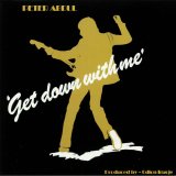 PETER ABDUL/GET DOWN WITH ME