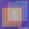 Juan Laya & Jorge Montiel/Electropical Pt.2