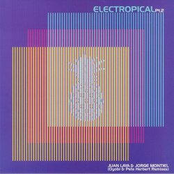 画像1: Juan Laya & Jorge Montiel/Electropical Pt.2