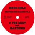 MASS-HOLE / DJ GQ / BROTHER GRIM LEAGUE VOL.2