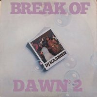 DJ KAAMEN/BREAK OF DAWN 2