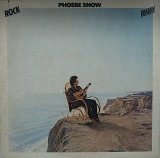 PHOEBE SNOW/ROCK AWAY