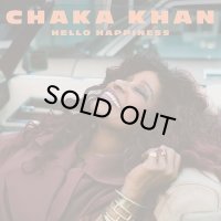 CHAKA KHAN/HELLO HAPPINESS