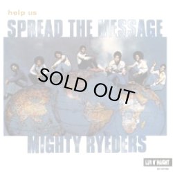 画像1: MIGHTY RYEDERS/HELP US SPREAD THE MESSAGE