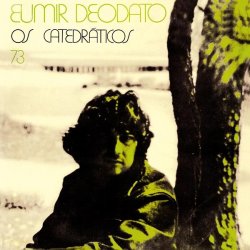 画像1: EUMIR DEODATO/OS CATEDRATICOS 73