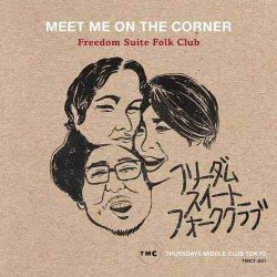 画像1: 【RECORD STORE DAY 2019】Freedom Suite Folk Club/MEET ME ON THE CORNER