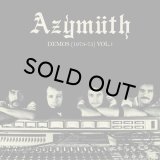 AZYMUTH/DEMOS 1973-1975 VOLUME 1