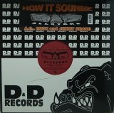 D & D ALLSTARS/HOW IT SOUNDZ