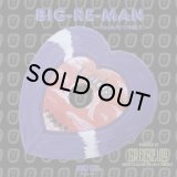 BIG-RE-MAN/LADY
