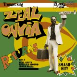 ZEAL ONYIA/TRUMPET KING ZEAL ONYIA RETURNS