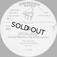 LOFTSOUL x Miruga/SEE LINE WOMAN FEAT. FAE SIMON