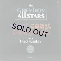 THE GREYBOY ALLSTARS/WEST COAST BOOGALOO
