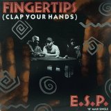 E.S.P./FINGERTIPS (CLAP YOUR HANDS)