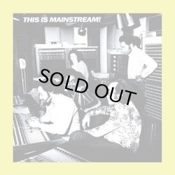 画像1: V.A./THIS IS MAINSTREAM!