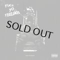 ROBERT GLASPER/FUCK YO FEELINGS