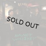 BENBE/NANCY WHISKEY