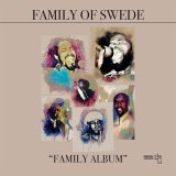 FAMILY OF SWEDE/FAMILY ALBUM