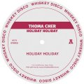 THOMA CHER/HOLIDAY HOLIDAY EP