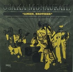 画像1: OSAKA MONAURAIL/AMEN, BROTHER