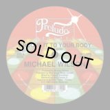 MICHAEL WILSON/GROOVE IT TO YOUR BODY