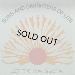 画像1: SONS AND DAUGHTERS OF LITE/LET THE SUN SHINE IN