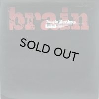 JUNGLE BROTHERS/BRAIN