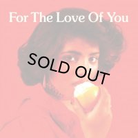 V.A./FOR THE LOVE OF YOU