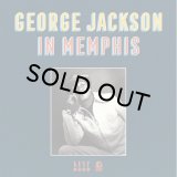 GEORGE JACKSON/IN MEMPHIS