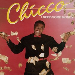 画像1: CHICCO/I NEED SOME MONEY / WE CAN DANCE