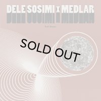 DELE SOSIMI & MEDLAR/FULL MOON EP