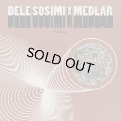 画像1: DELE SOSIMI & MEDLAR/FULL MOON EP