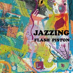 画像1: FLASH PISTON/JAZZING INSTRUMENTAL