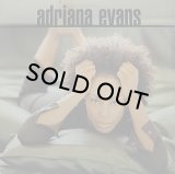 ADRIANA EVANS/S.T.