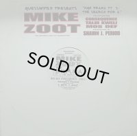 MIKE ZOOT/HIGH DRAMA PT.3