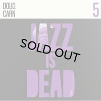 ADRIAN YOUNGE & ALI SHAHEED MUHAMMAD/Doug Carn - Jazz Is Dead