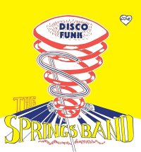 SPRINGS BAND/DISCO FUNK