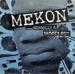 画像1: MEKON feat. SCHOOLLY D/SKOOL'S OUT