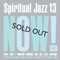 V.A./Spiritual Jazz 13: NOW! Part 2