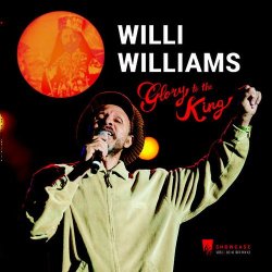 画像1: WILLIE WILLIAMS/GLORY TO THE KING