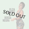 ELZA SOARES/A BOSSA NEGRA