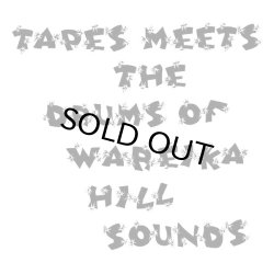 画像1: TAPES MEETS THE DRUMS OF WAREIKA HILL SOUNDS/DATURA MYSTIC
