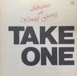 ALBATROSS WITH YANAGI GEORGE (柳ジョージ)/TAKE ONE